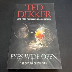 Eyes Wide Open by Ted Dekker (2014, Trade Paperback)
